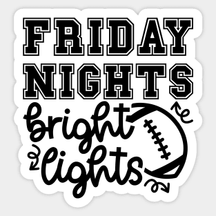 Friday Night Bright Lights Football Mom Cute Funny Sticker